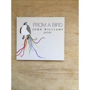 From A Bird By John Williams all original guitar acoustic 2008 CD